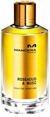 Оригинал Mancera Roseaoud & Musk 120ml Унисекс Парфюмированная вода Мансера Розоуд и Маск